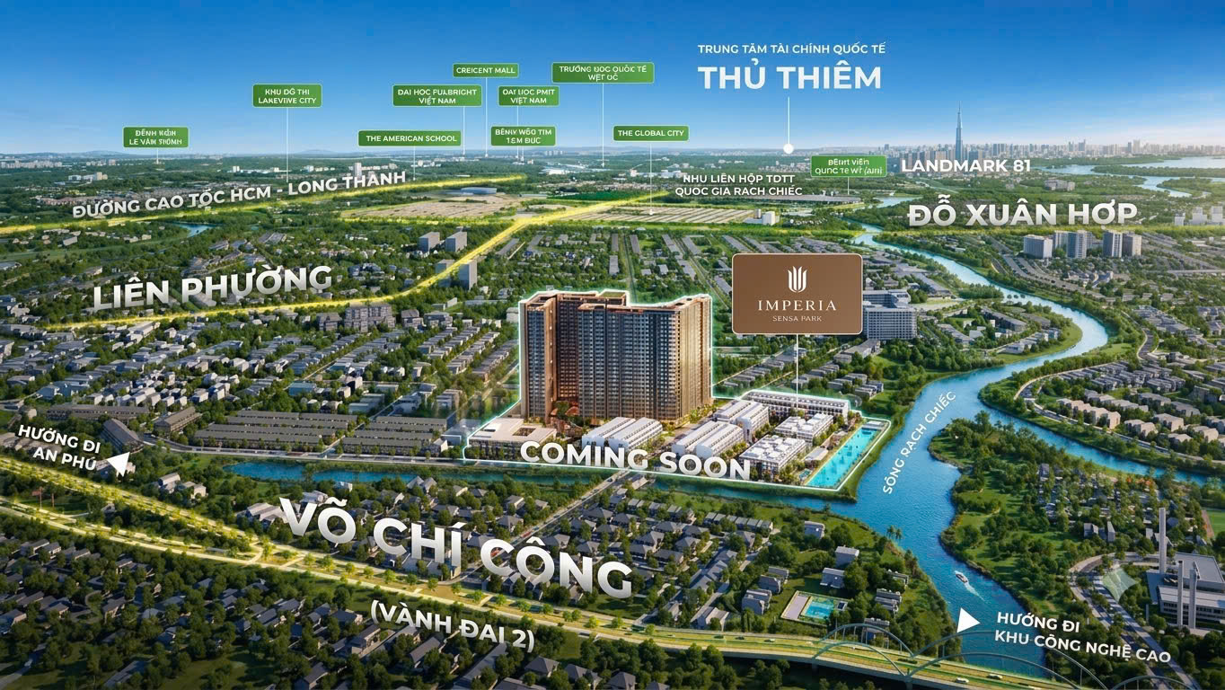 IMPERIA SENSA PARK – DẤU ẤN TỶ ĐÔ, KIẾN TẠO CHUẨN SỐNG "ECO-LUXURY" TẠI KHU ĐÔNG TP.HCM