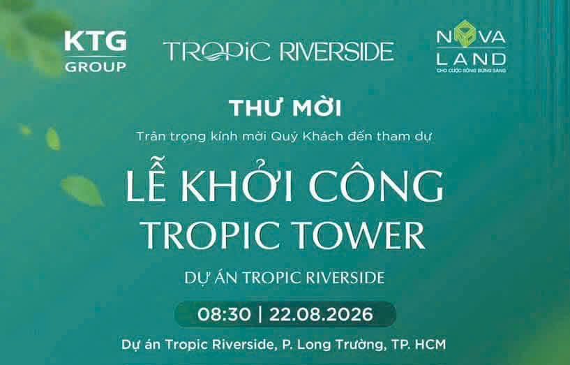 Tropic Riverside - Bài toán an toàn dòng tiền: Khi Novaland và KTG Group cùng bắt tay